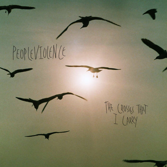 Peopleviolence : The Crosses That I Carry (7", Red)