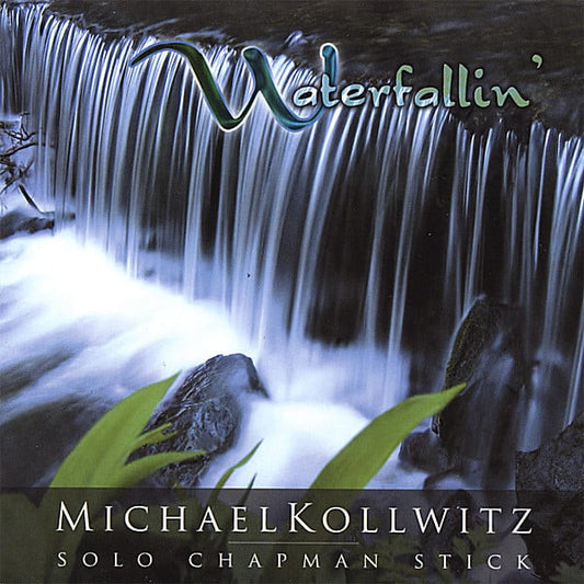 Michael Kollwitz : Waterfallin' (CD)