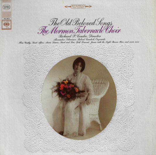 Mormon Tabernacle Choir : Richard P. Condie -- Alexander Schreiner, Robert Cundick : The Old Beloved Songs (LP)