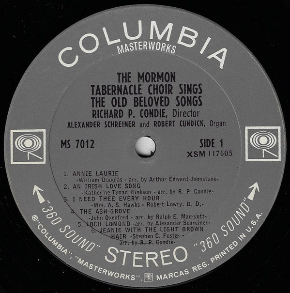 Mormon Tabernacle Choir : Richard P. Condie -- Alexander Schreiner, Robert Cundick : The Old Beloved Songs (LP)