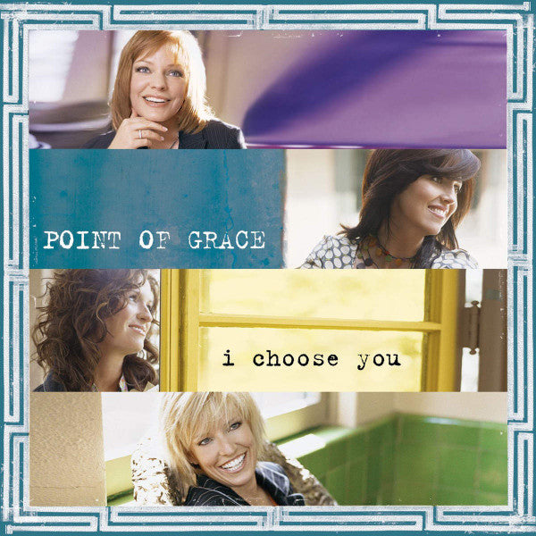 Point Of Grace : I Choose You (CD, Album, RE)
