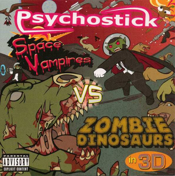 Psychostick : Space Vampires VS Zombie Dinosaurs In 3D (CD, Album)