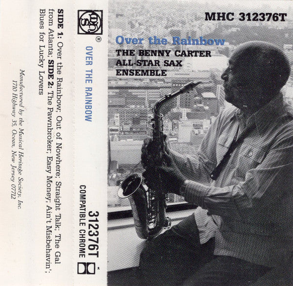The Benny Carter All-Star Sax Ensemble : Over The Rainbow (Cass, Album, Club)