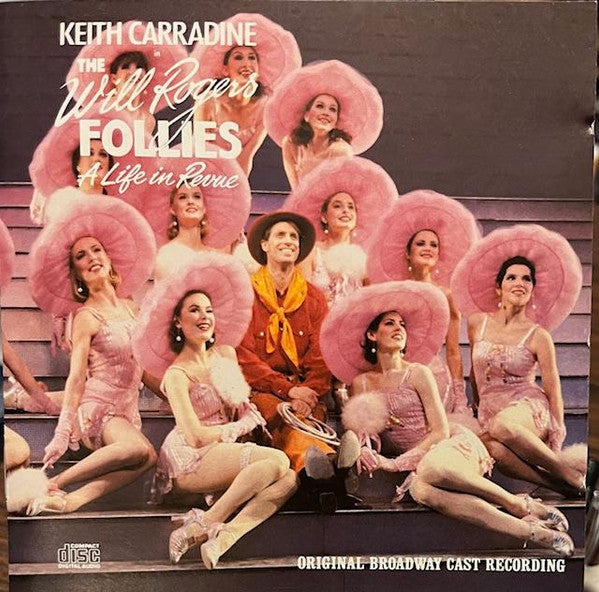 Keith Carradine / Cy Coleman, Betty Comden And Adolph Green : The Will Rogers Follies (Original Broadway Cast Recording) (CD, Album, RP)