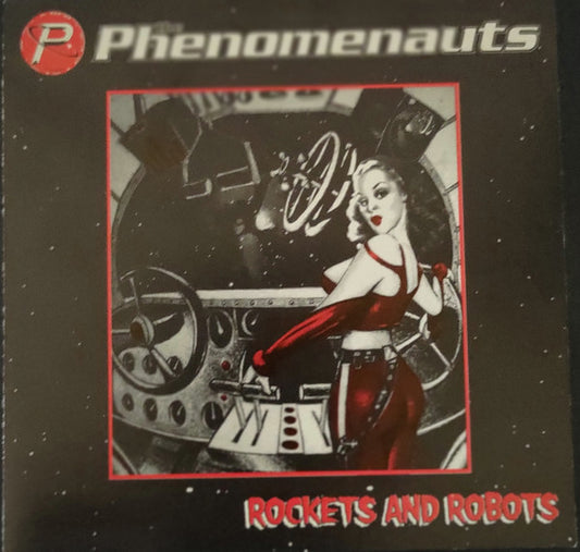 The Phenomenauts : Rockets And Robots (CD)