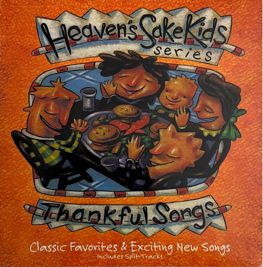 Heaven's Sake Kids : Thankful Songs (CD, Album)