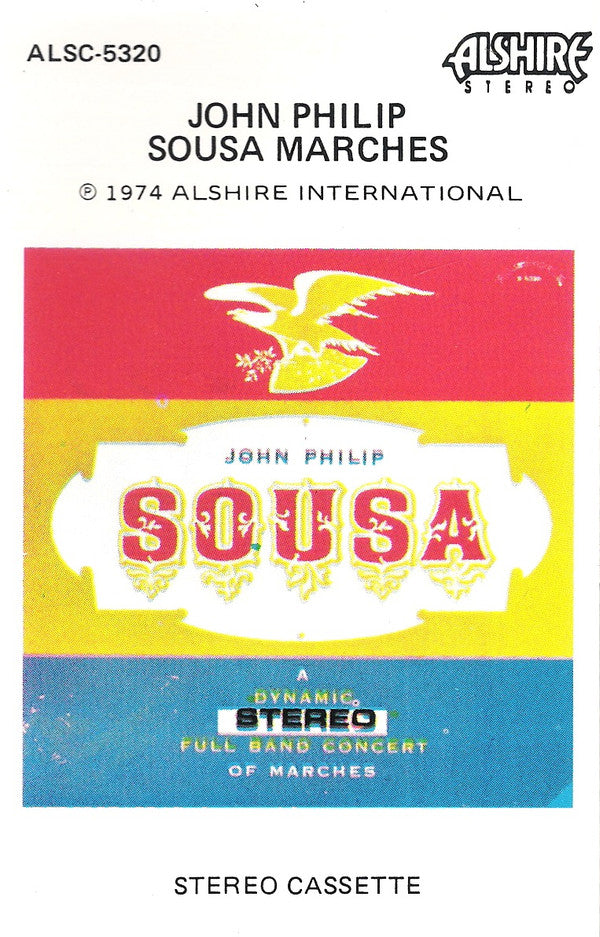 John Philip Sousa : John Philip Sousa Marches (Cass)