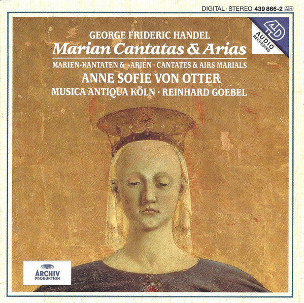 Georg Friedrich Händel – Anne Sofie Von Otter, Musica Antiqua Köln, Reinhard Goebel : Marian Cantatas & Arias (CD, Album)