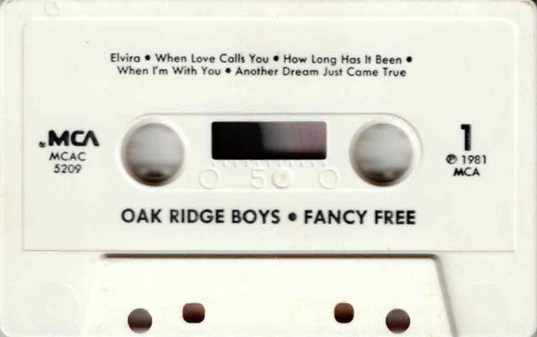 The Oak Ridge Boys : Fancy Free (Cass, Album, Club, CRC)