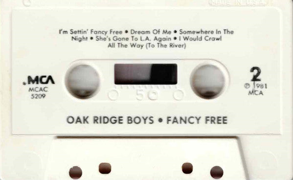 The Oak Ridge Boys : Fancy Free (Cass, Album, Club, CRC)
