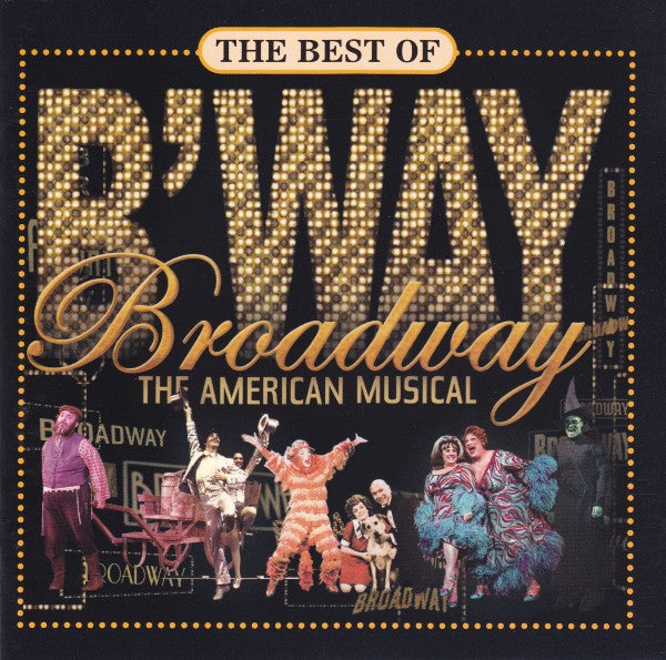 Various : The Best Of Broadway : The American Musical (CD, Comp)