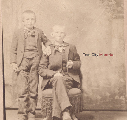 Tent City (2) : Morozko (7")