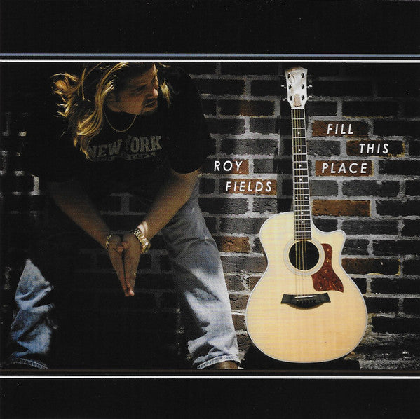 Roy Fields : Fill This Place (CD, Album)