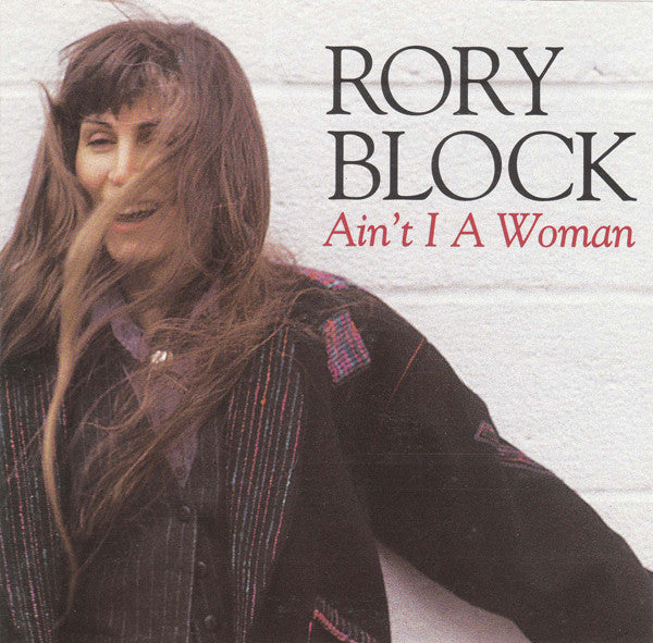 Rory Block : Ain't I A Woman (CD, Album)