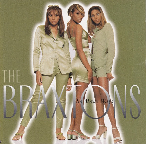 The Braxtons : So Many Ways (CD, Album, SRC)