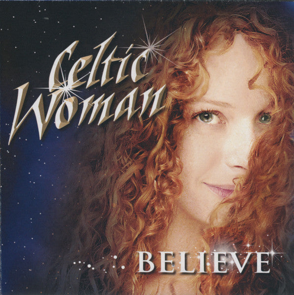Celtic Woman : Believe (CD, Album)
