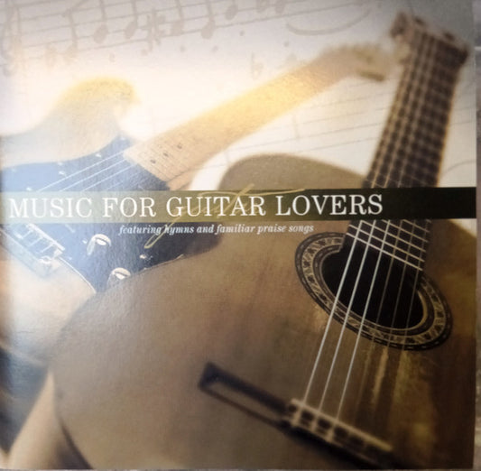 Gary Lowry : Music For Guitar Lovers (CD, Album)