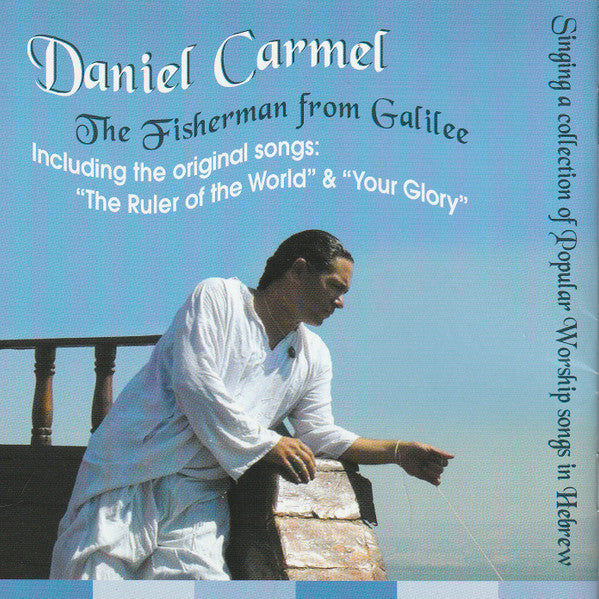 Daniel Carmel : The Fisherman From Galilee (CD, Album)