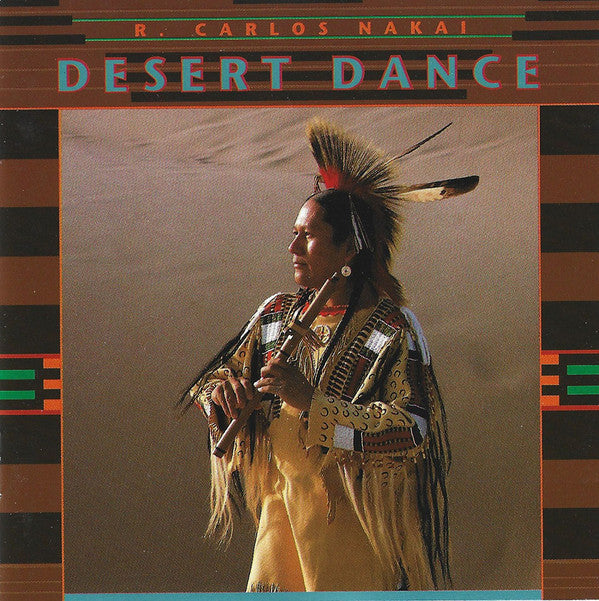 R. Carlos Nakai : Desert Dance (CD, Album)