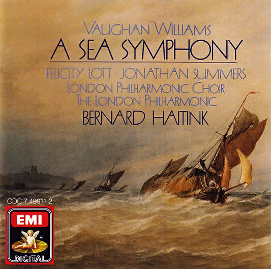 Ralph Vaughan Williams, Felicity Lott • Jonathan Summers, London Philharmonic Choir, London Philharmonic Orchestra, Bernard Haitink : A Sea Symphony (CD, Album)