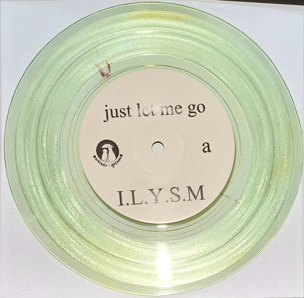 Just Let Me Go : I Love You So Much. (7", EP, Ltd, Cok)