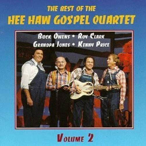 The Hee Haw Gospel Quartet : The Best of The Hee Haw Gospel Quartet Vol. 2 (CD, Comp)
