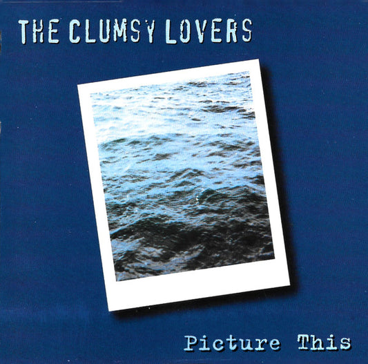 The Clumsy Lovers : Picture This (CD, Album)