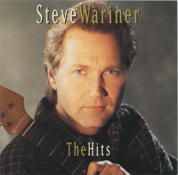 Steve Wariner : The Hits (HDCD, Comp)