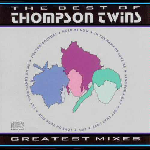 Thompson Twins : The Best Of Thompson Twins / Greatest Mixes (CD, Comp)
