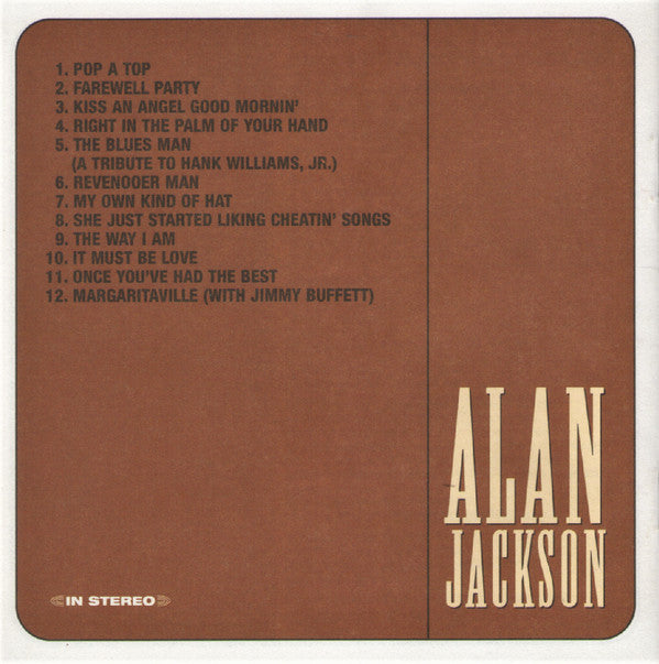 Alan Jackson (2) : Under The Influence (HDCD, Album)