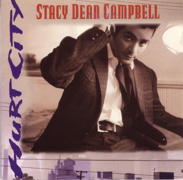 Stacy Dean Campbell : Hurt City (CD, Album)