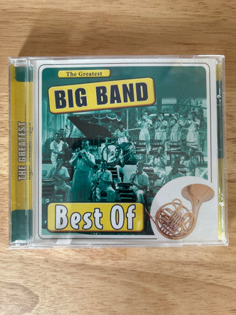 Various : The Greatest Big Band Best Of (CD, Album, Comp)