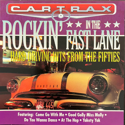 Various : Car Trax - Rockin' In The Fast Lane (CD, Comp)