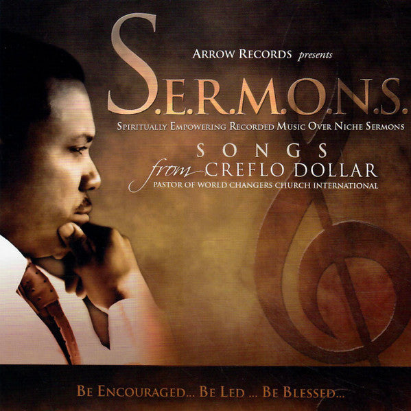 Creflo Dollar : S.e.r.m.o.n.s. Spirituality Empowering Recorded Music Over Niche Sermons (CD, MiniAlbum)
