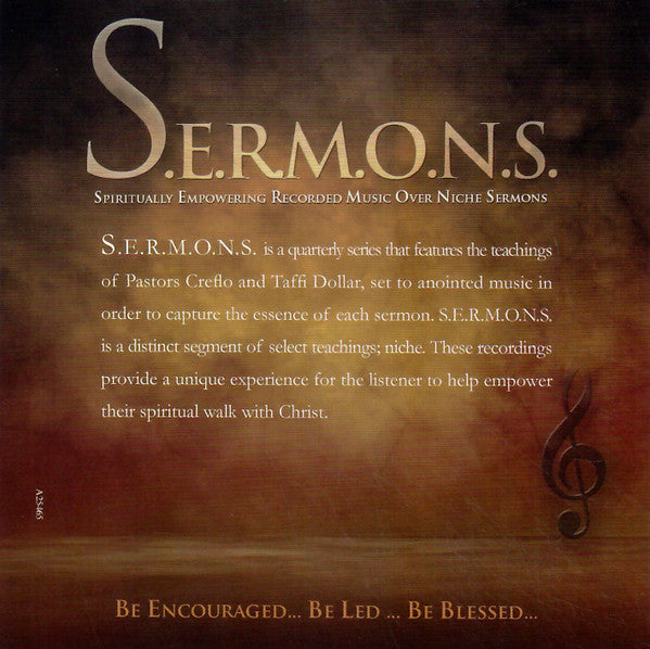 Creflo Dollar : S.e.r.m.o.n.s. Spirituality Empowering Recorded Music Over Niche Sermons (CD, MiniAlbum)
