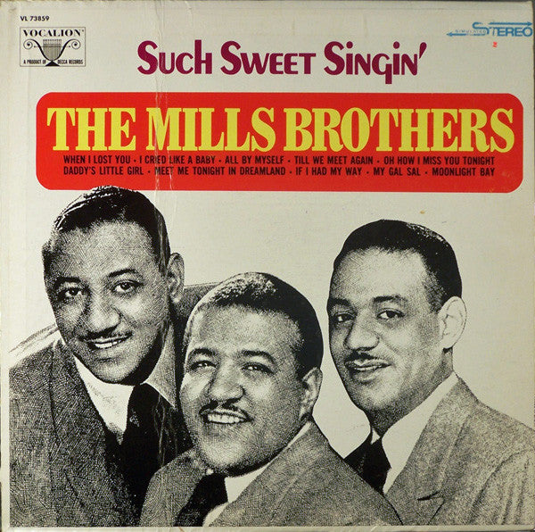 The Mills Brothers : Such Sweet Singin' (LP, Comp)