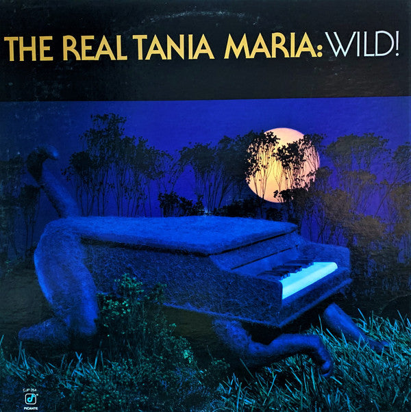 Tania Maria : The Real Tania Maria: Wild! (LP, Album)