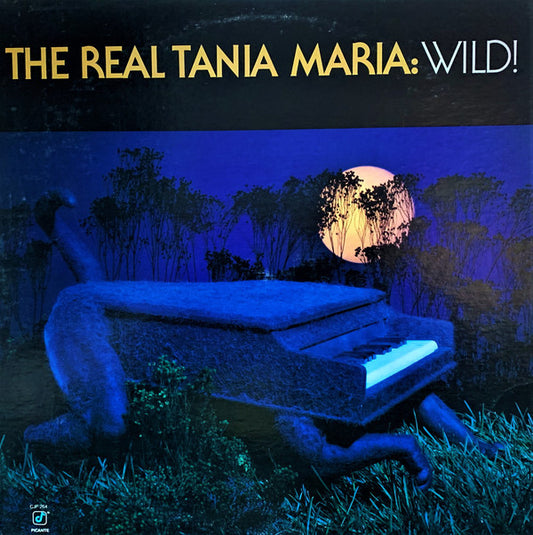 Tania Maria : The Real Tania Maria: Wild! (LP, Album)