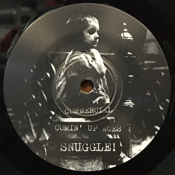 Snuggle / No High Fives To Bullshit : Split 7" (7")