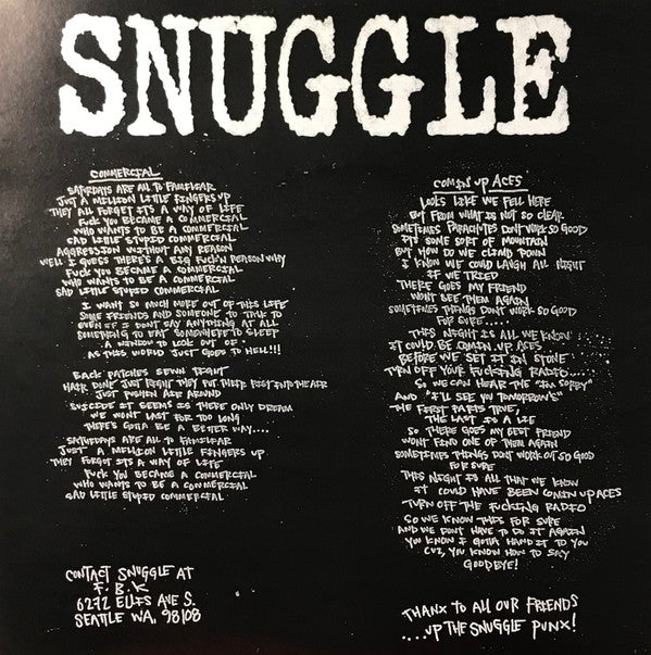 Snuggle / No High Fives To Bullshit : Split 7" (7")