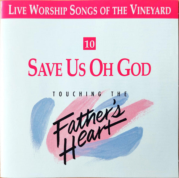 Kevin Prosch, Brian Doerksen : Save Us Oh God (CD, Album, RE)