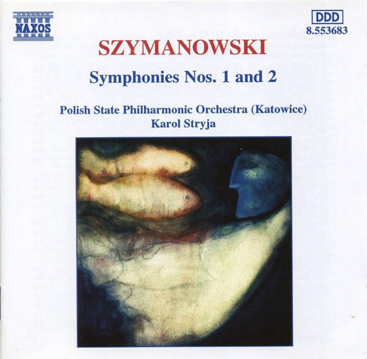 Karol Szymanowski - Orkiestra Symfoniczna Filharmonii Śląskiej, Karol Stryja : Symphonies Nos. 1 And 2 (CD, Album, RE)