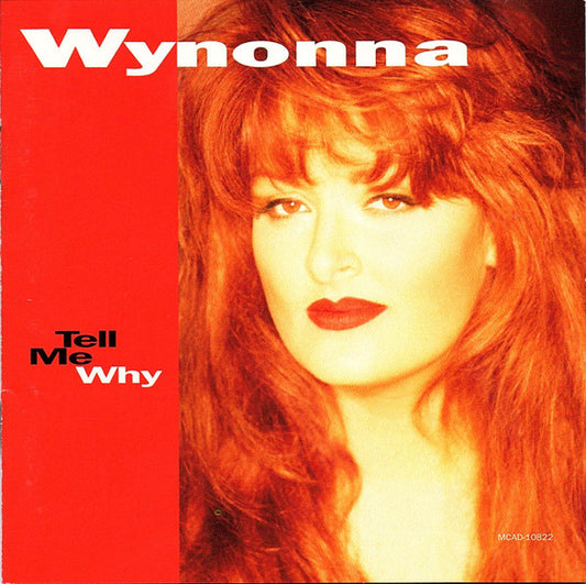 Wynonna : Tell Me Why (CD, Album, JVC)
