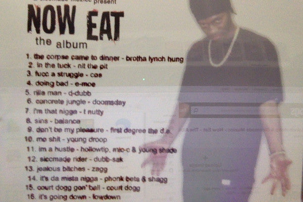 Brotha Lynch Hung & Siccmade Muzicc : Now Eat - The Album (CD, Comp)