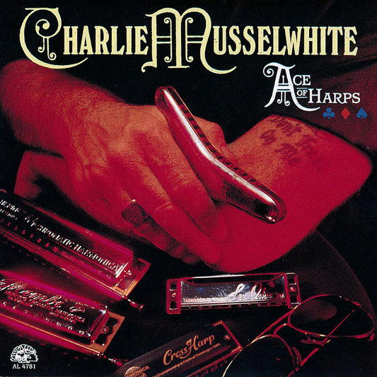 Charlie Musselwhite : Ace Of Harps (CD, Album)