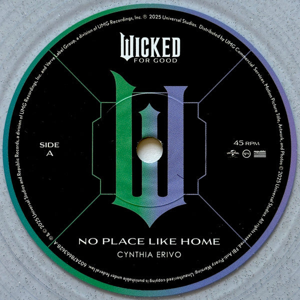 Cynthia Erivo / Ariana Grande : No Place Like Home / The Girl In The Bubble (7", Single, Ltd, Tra)