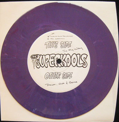 Superkools : In My Way (7", Pur)