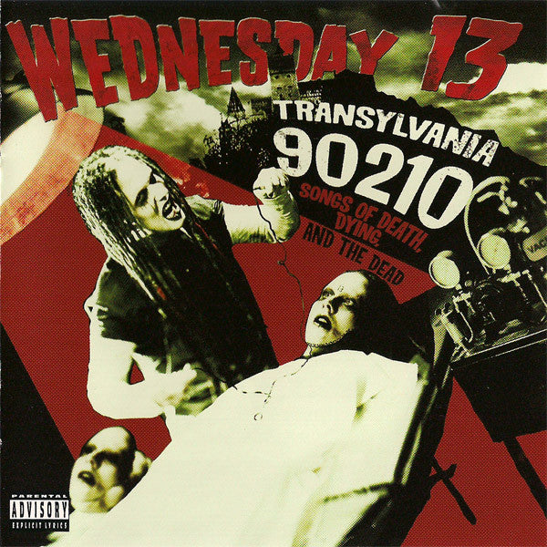 Wednesday 13 : Transylvania 90210: Songs Of Death, Dying, And The Dead (CD, Album, Club)