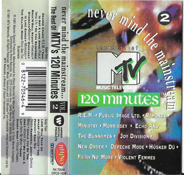 Various : Never Mind The Mainstream... (The Best Of MTV's 120 Minutes - Vol. 2) (Cass, Comp)
