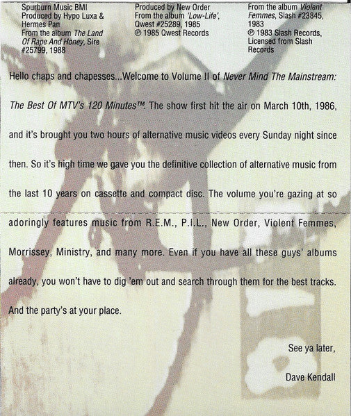 Various : Never Mind The Mainstream... (The Best Of MTV's 120 Minutes - Vol. 2) (Cass, Comp)